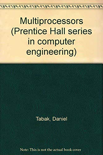 Imagen de archivo de Multiprocessors (Prentice Hall Series in Computer Engineering) a la venta por HPB-Red