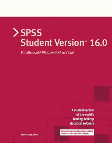 SPSS Student Version 16.0 for Microsoft Windows XP or Vista (9780136053491) by Spss, Inc.