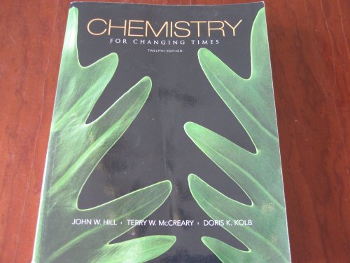 Imagen de archivo de Chemistry for Changing Times a la venta por ThriftBooks-Dallas