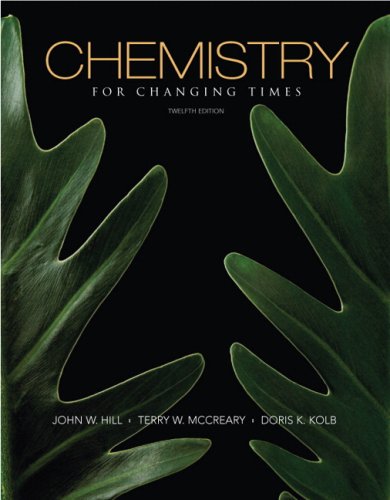 Stock image for Chemistry for Changing Times for sale by Better World Books: West