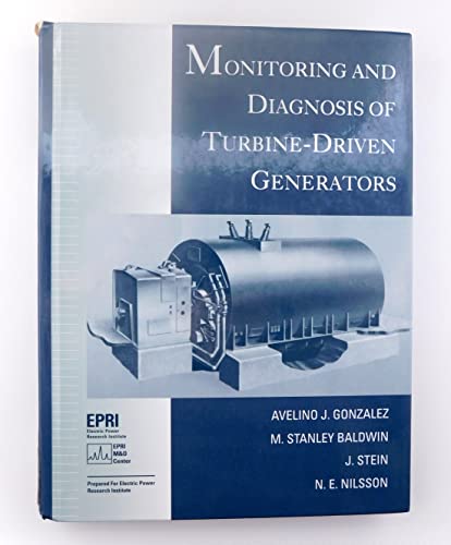 Imagen de archivo de Monitoring and Diagnosis of Turbine-Driven Generators a la venta por Zubal-Books, Since 1961