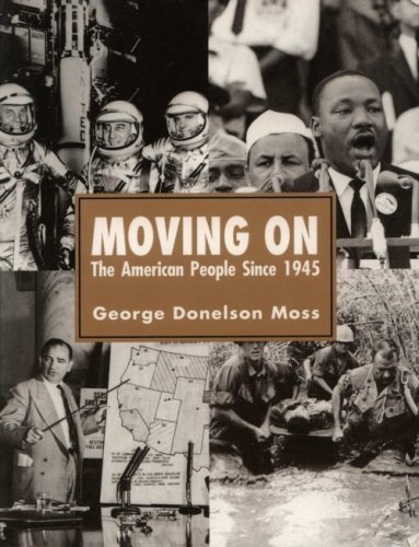 Beispielbild fr Moving on: The American People Since 1945 zum Verkauf von Wonder Book