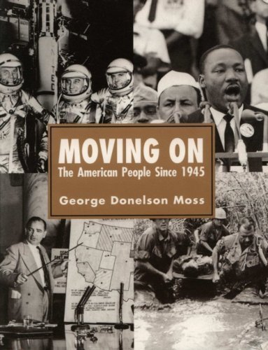 Stock image for Moving on: The American People Since 1945 for sale by Wonder Book