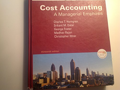 Stock image for Cost Accounting A Managerial Emphasis (13th Edition) - Instructor's Manual for sale by Irish Booksellers