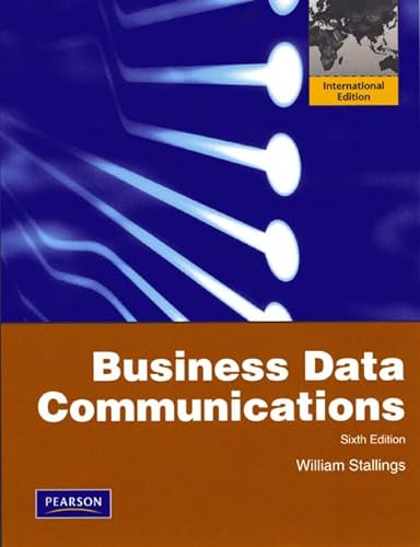 9780136065432: Business Data Communications (6th edition)