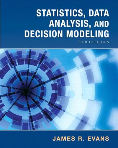 Imagen de archivo de Statistics, Data Analysis & Decision Modeling (4th Edition) a la venta por Jenson Books Inc