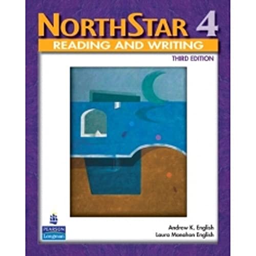 NorthStar, Reading and Writing 4 with MyNorthStarLab (3rd Edition) - English, Andrew; English, Laura Monahon
