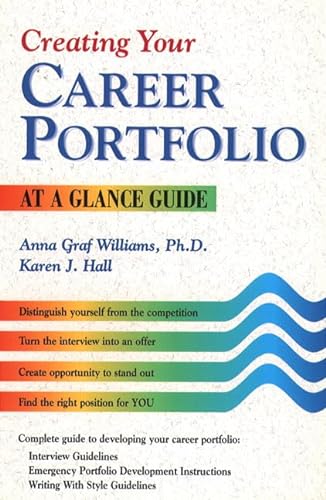 Creating Your Career Portfolio: At a Glance Guide (9780136068150) by Williams, Anna Graf; Hall, Karen J.