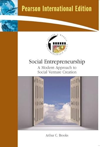 9780136069683: Social Entrepreneurship: A Modern Approach to Social Value Creation: International Edition