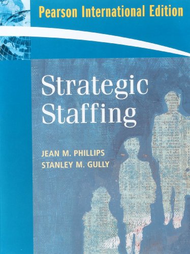 9780136069751: Strategic Staffing: International Edition