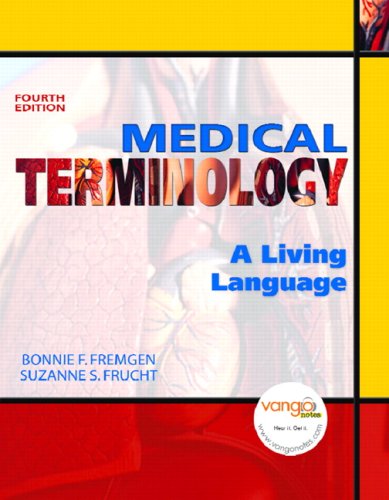 Stock image for Medical Terminology: A Living Language Value Package (includes OneKey Blackboard, Student Access Kit, Medical Terminology) (4th Edition) for sale by The Book Bin