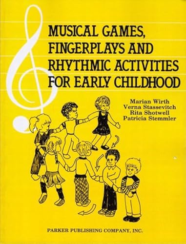 Beispielbild fr Musical Games, Fingerplays and Rhythmic Activities for Early Childhood zum Verkauf von Wonder Book