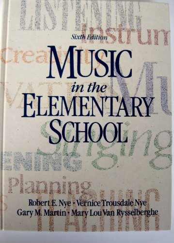 Beispielbild fr Music in the Elementary School zum Verkauf von Better World Books