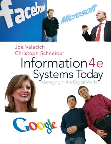 Beispielbild fr Information Systems Today : Managing the Digital World zum Verkauf von Better World Books