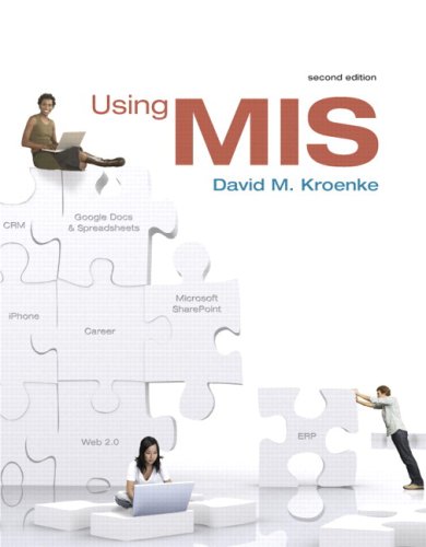 Using MIS + MyMISLab with Full eBook (9780136079279) by Kroenke, David