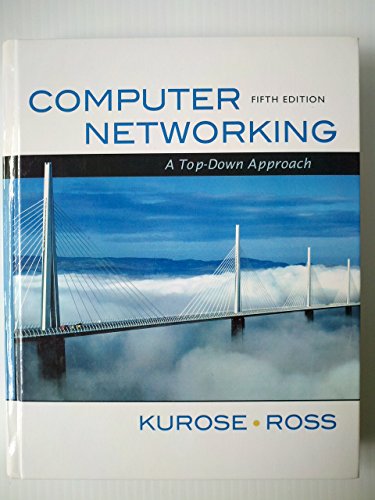 9780136079675: Computer Networking: A Top-Down Approach: United States Edition