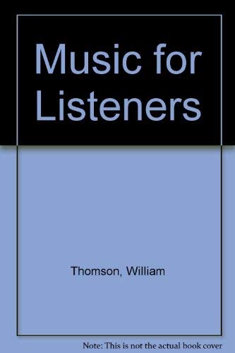 Stock image for Music for Listeners for sale by Redux Books