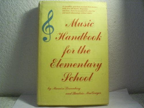 Beispielbild fr Music Handbook for the Elementary School. zum Verkauf von Travis & Emery Music Bookshop ABA