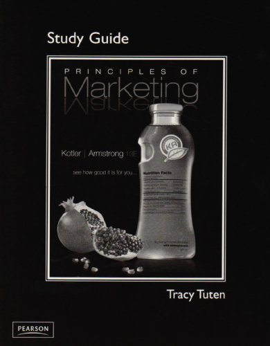 Beispielbild fr Study Guide for Principles of Marketing- 13th Edition zum Verkauf von a2zbooks