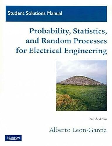 Stock image for Student Solutions Manual for Probability, Statistics, and Random Processes For Electrical Engineering for sale by SecondSale