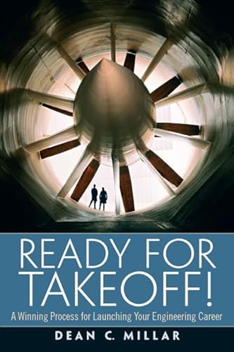 Beispielbild fr Ready for Takeoff! A Winning Process for Launching Your Engineering Career zum Verkauf von BooksRun