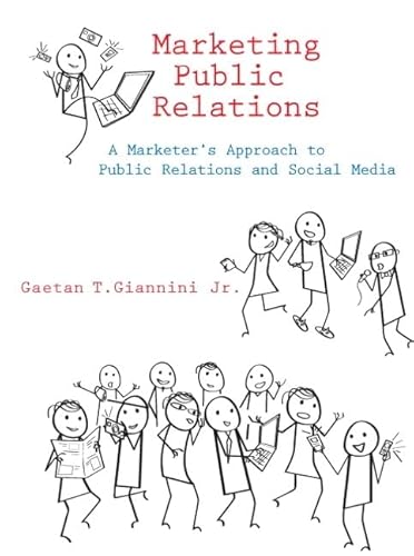 9780136082996: Marketing Public Relations: A Marketer's Approach to Public Relations and Social Media