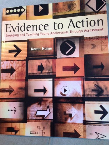 Stock image for Evidence to Action: Engaging and Teaching Young Adolescents Through Assessment for sale by Companion Books