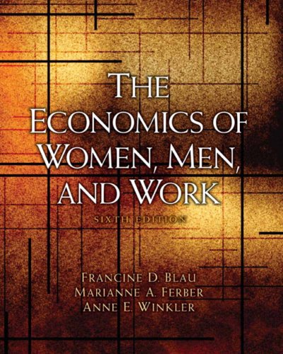 Stock image for The Economics of Women, Men, and Work for sale by HPB-Diamond