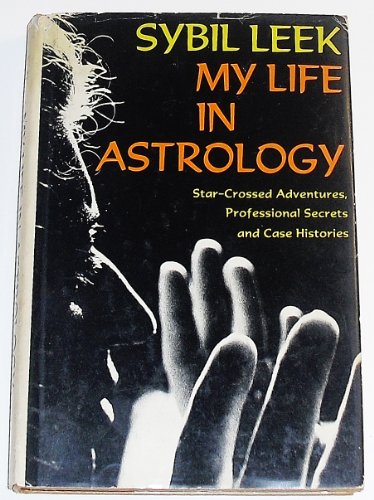 Imagen de archivo de My Life in Astrology a la venta por Books From California