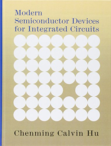 Imagen de archivo de Modern Semiconductor Devices for Integrated Circuits a la venta por Textbooks_Source