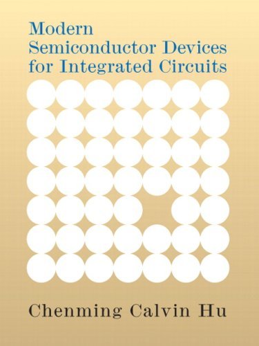 Imagen de archivo de Modern Semiconductor devices for Integrated Circuits (Instructor's Review Copy) a la venta por Books From California