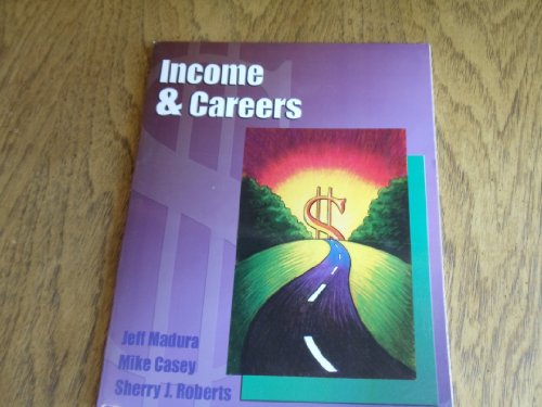 Imagen de archivo de Personal Financial Literacy: Income And Careers ; 9780136087915 ; 0136087914 a la venta por APlus Textbooks