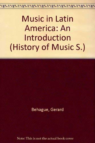 9780136089018: Music in Latin America: An Introduction