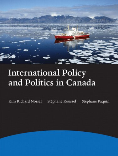 Stock image for International Policy and Politics in Canada for sale by Better World Books