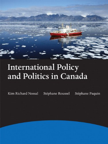 9780136089728: International Policy and Politics in Canada, First Edition