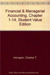 Imagen de archivo de Financial & Managerial Accounting, Chapter 1-14, Student Value Edition (2nd Edition) a la venta por Iridium_Books