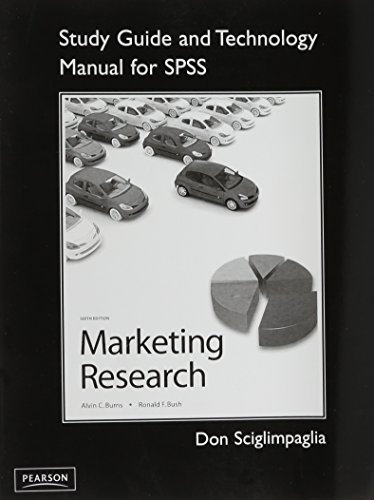 Imagen de archivo de Study Guide and Technology Manual for SPSS, Marketing Research (NEW!!) a la venta por BookHolders