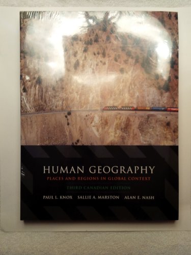 Stock image for Human Geography Places and Regions in Global Context - Third Canadian Edition for sale by Librairie Le Nord