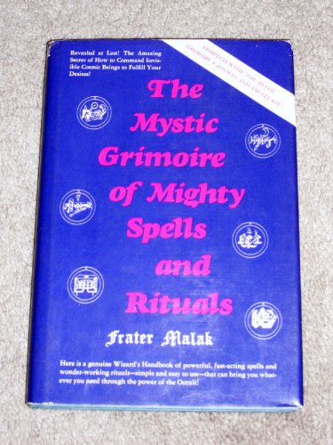 9780136091073: The Mystic Grimoire of Mighty Spells and Rituals