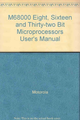 M68000 8-/16-/32-bit microprocessors: User's manual (9780136092490) by Motorola