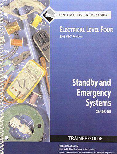 26403-08 Standby and Emergency Systems TG: Trainee Guide 26403-08 (9780136092810) by NCCER