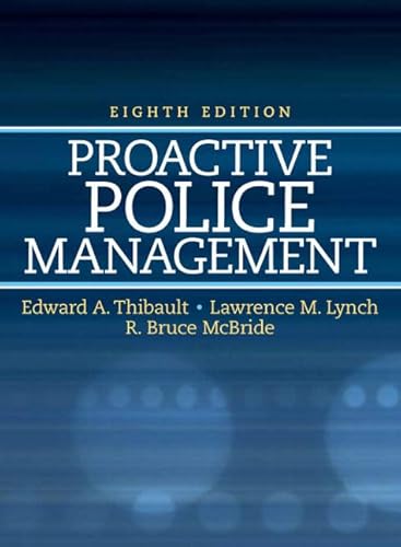 Beispielbild fr Proactive Police Management (8th Edition) zum Verkauf von BooksRun