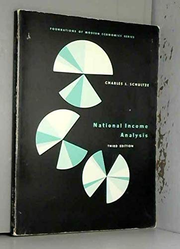 Imagen de archivo de National income analysis (Foundations of modern economics series) a la venta por Wonder Book