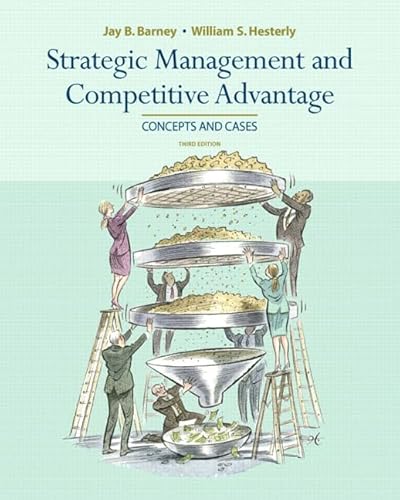 Stock image for Strategic Management and Competitive Advantage: Concepts and Cases for sale by BooksRun