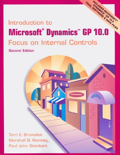 Stock image for Introduction to Microsoft Dynamics GP 10.0: Focus on Internal Controls [With CDROM] for sale by ThriftBooks-Atlanta