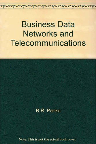 Beispielbild fr Business Data Networks and Telecommunications zum Verkauf von Irish Booksellers