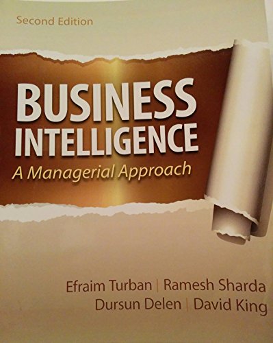 Beispielbild fr Business Intelligence: A Managerial Approach zum Verkauf von Once Upon A Time Books