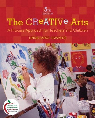 9780136101093: Creative Arts, The:A Process Approach for Teachers and Children (with MyEducationLab)