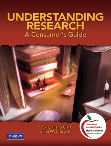 9780136101369: Understanding Research: A Consumer's Guide (with MyEducationLab)