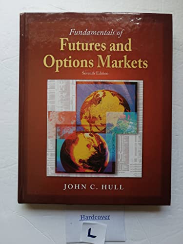 Beispielbild fr Fundamentals of Futures and Options Markets zum Verkauf von ZBK Books